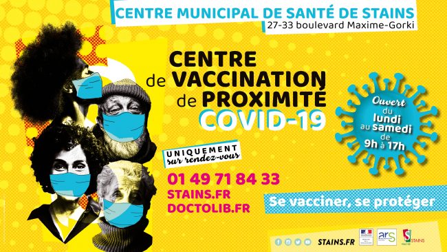 Crise sanitaire / nouvelles mesures - Ouverture du centre de vaccination de proximité le 26 avril ! - Ville de Stains