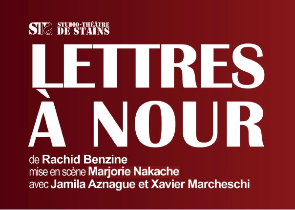 Theâtre Lettres à Nour - Ville de Stains