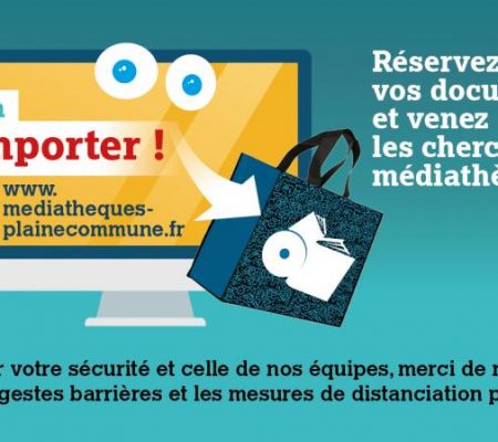 Infos Médiathèques - Prêts à emporter : un service de retrait de documents pendant le confinement - Ville de Stains