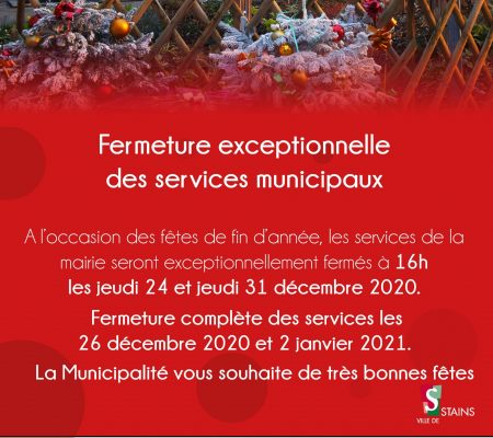 Fermeture exceptionnelle des services municipaux - Ville de Stains