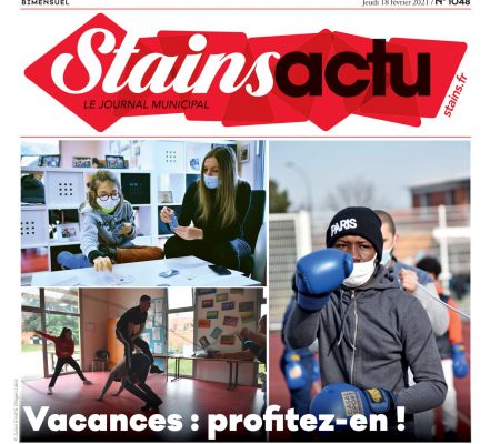 Stains Actu N°1048 - Vacances : profitez-en ! - Ville de Stains