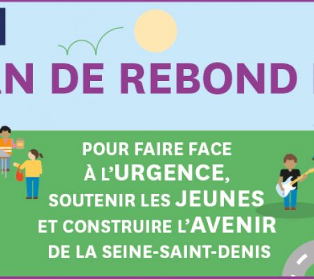 Seine-Saint-Denis le département - Plan de rebond 2021 : mode d’emploi - Ville de Stains