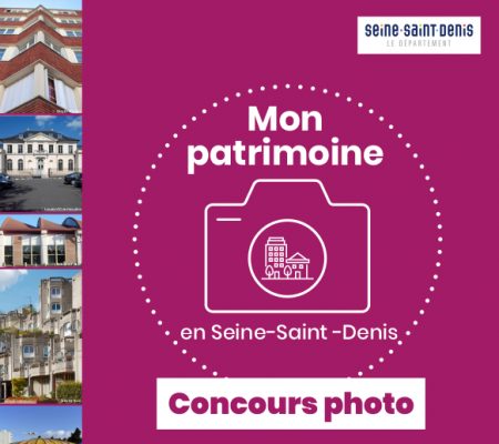 Concours Photo "Mon patrimoine en Seine-Saint-Denis" - Ville de Stains