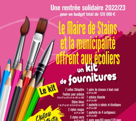 Rentrée scolaire 2022/2023 - Le Maire de Stains et la municipalité offrent aux écoliers un kit de fournitures 1