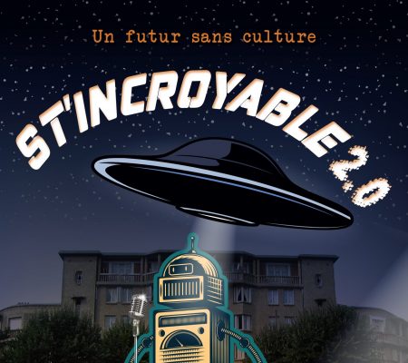 Spetacle - St'incroyable 2.0